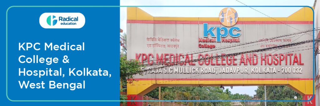 KPC Medical College, Jadavpur, Kolkata,Admission 2024-2025