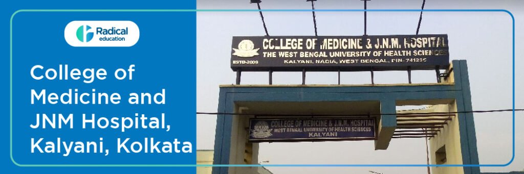 College of Medicine and JNM Hospital, Nadia ,Admission 2024-2025