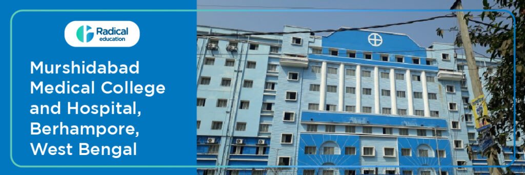 Murshidabad Medical College and Hospitals, Murshidabad,Admission 2024-2025