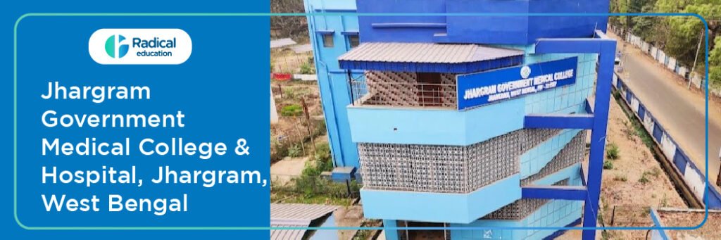 Jhargram Government Medical College and Hospital, Jhargram, West Bengal, Admission 2024-2025