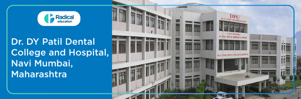 Dr. DY Patil Dental College and Hospital