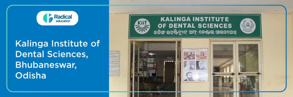Kalinga Institute of Dental Sciences Bhubaneswar