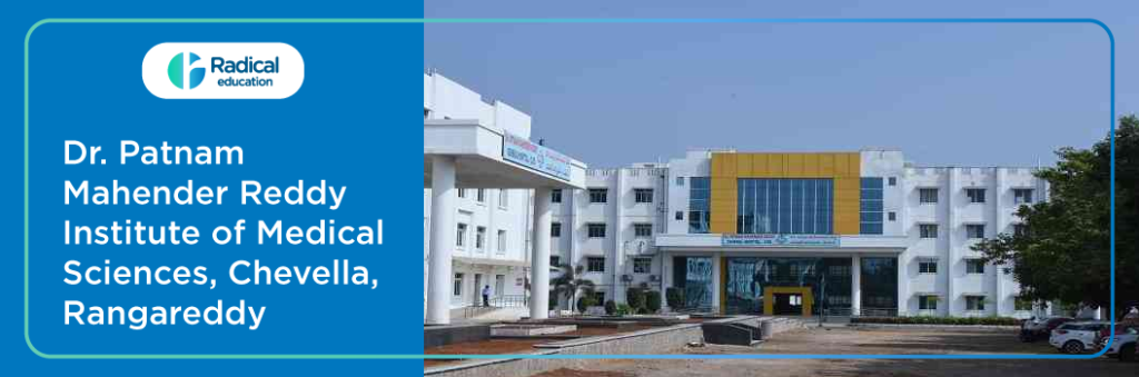 Dr. Patnam Mahender Reddy Institute of Medical Sciences
