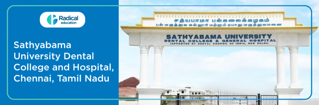 Sathyabama University Dental College and Hospital Chennai