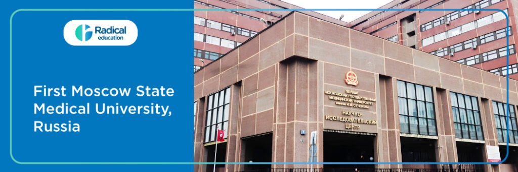 FIRST MOSCOW STATE MEDICAL UNIVERISTY, RUSSIA