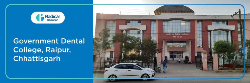 Government Dental College Raipur Cut off 2024-25 (updated)