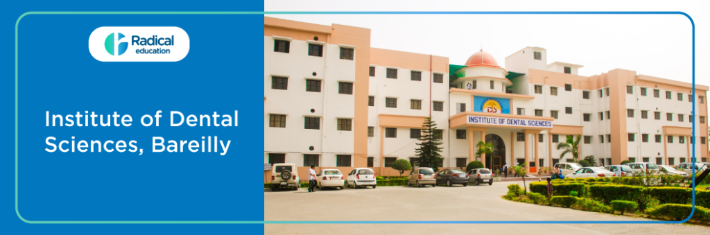 Institute of Dental Sciences, Bareilly
