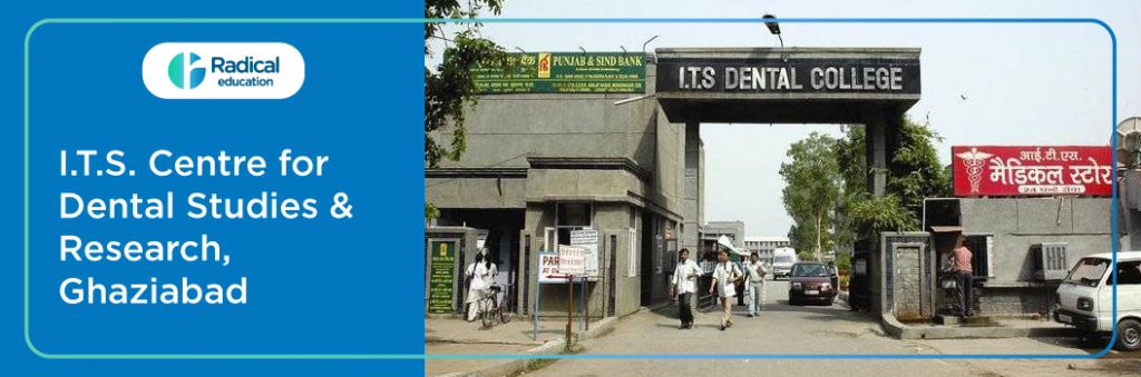 I.T.S. Centre for Dental Studies and Research, Ghaziabad
