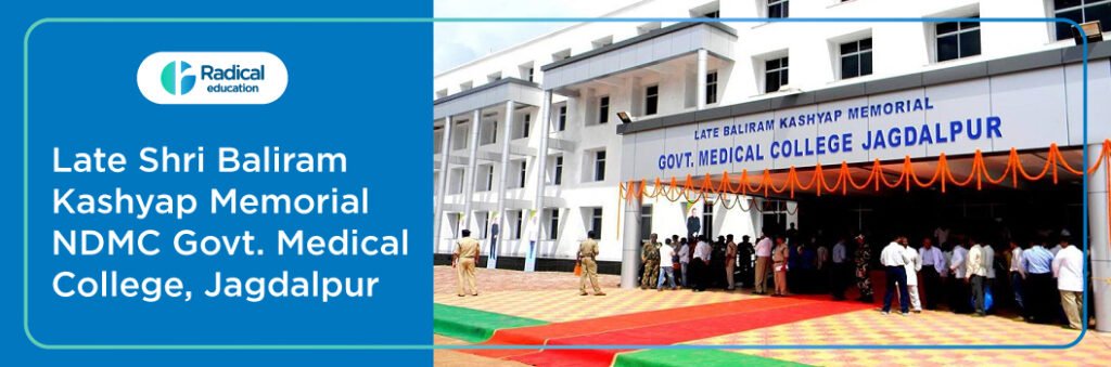 Late Shri Baliram Kashyap Memorial NDMC GMC Jagdalpur Jagdalpur 2025-26