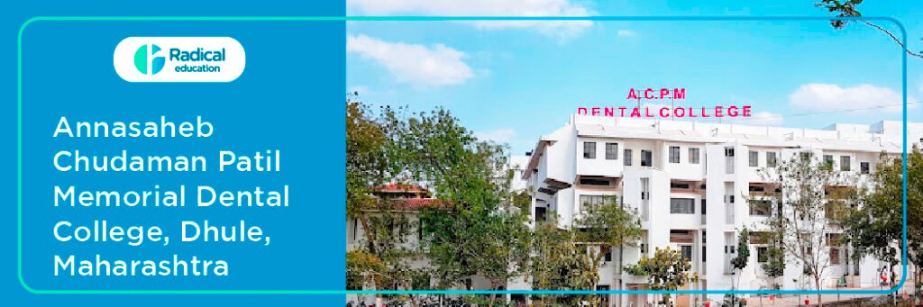 Annasaheb Chudaman Patil Memorial Dental College , Dhule