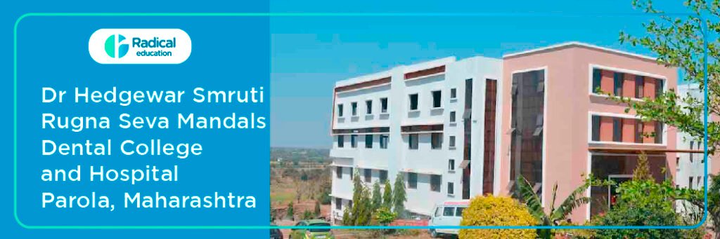 Dr. Hedgewar Smruti Rugna Seva Mandals Dental College Hingoli