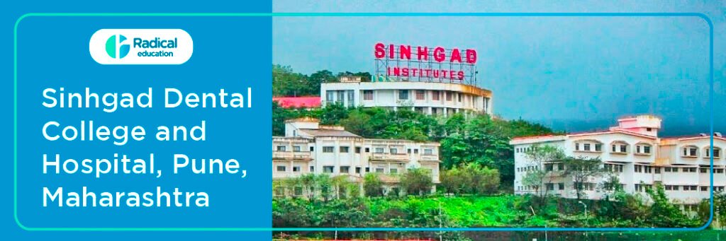 Sinhgad Dental College and Hospital , Pune
