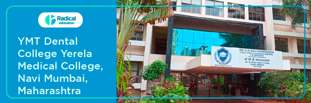 Yerala Medical Trust and Research Centre's Dental College Navi Mumbai