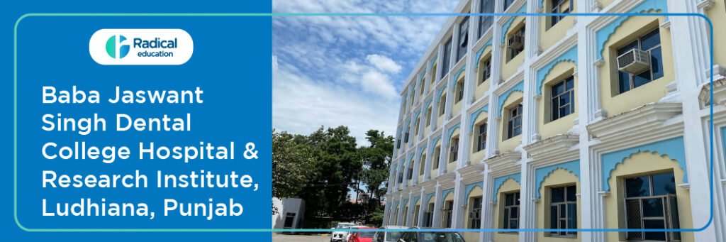 Baba Jaswant Singh Dental College Ludhiana Cut off 2024-25 (updated)