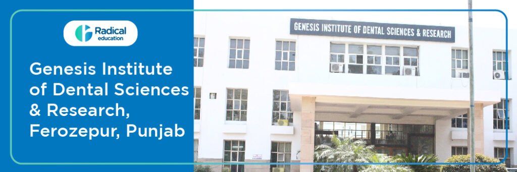 Genesis Institute of Dental Sciences Ferozepur Cut-off 2024-25 (updated)