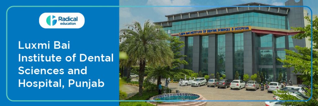 Luxmi Bai Institute of Dental Sciences Patiala Cut off 2024-25 (updated)