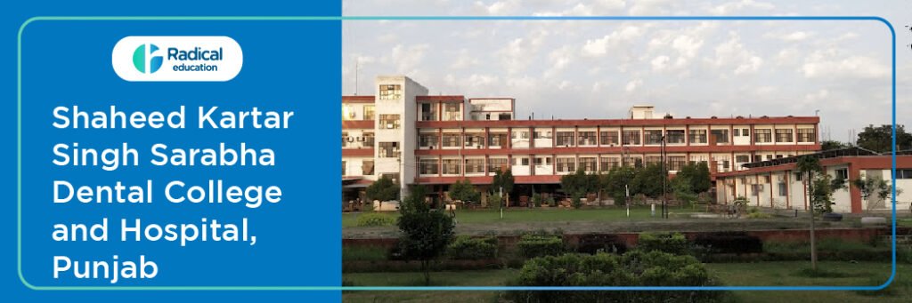 Shaheed Kartar Singh Sarabha Dental College Ludhiana Cut off 2024-25 (updated)