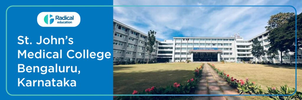 St. Johns Medical College, Bangalore 2025-2026 (UPDATED) Fees Structure, Cutoff, Admission Process