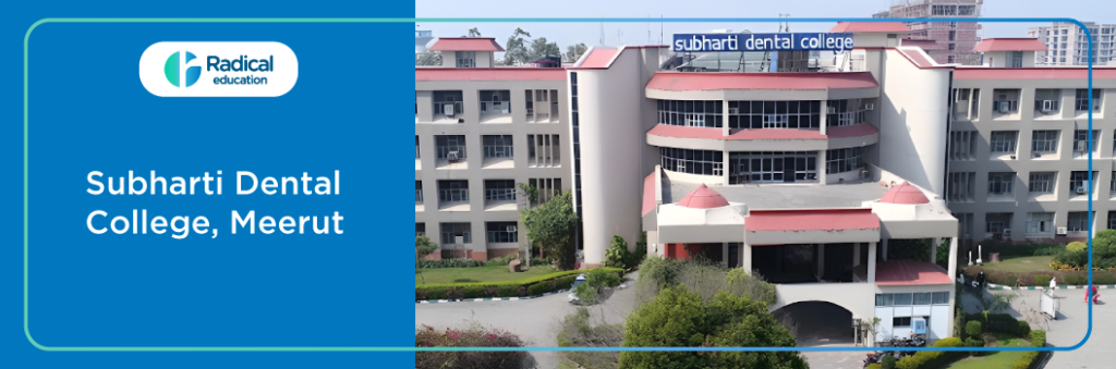 Subharati Dental College, Meerut