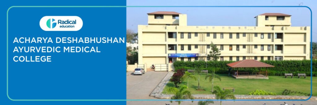 Acharya Deshbhushan Ayurvedic Medical College, Belgaum 2025-26 Fees, Cutoff, Admission