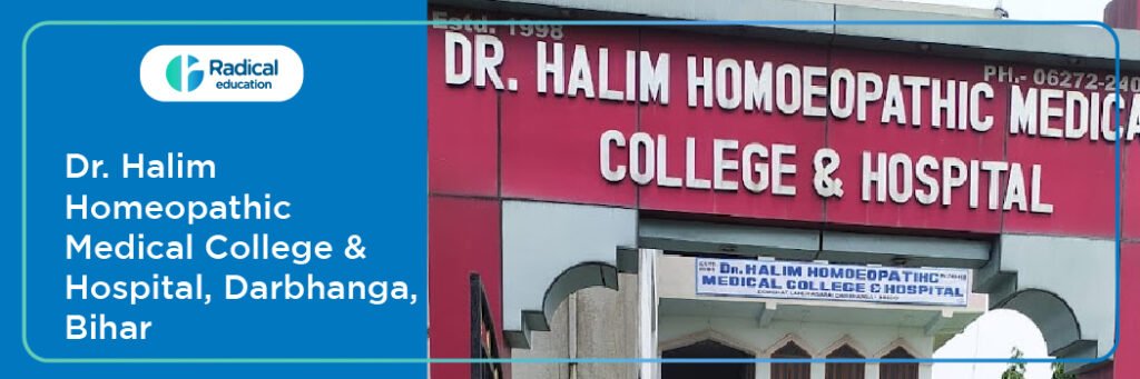 Dr. Halim Homoeopathic Medical College and Hospital, Darbhanga, Bihar