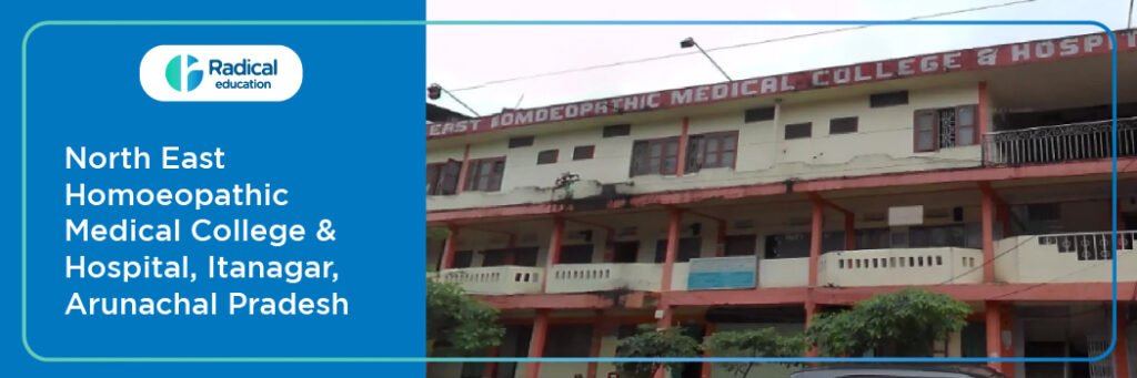 North East Homoeopathic Medical College and Hospital, Itanagar, Arunachal Pradesh