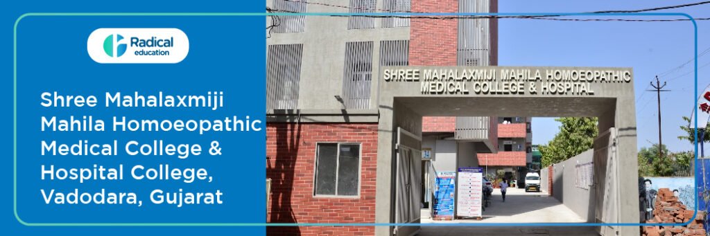 Shree Mahalaxmiji Mahila Homoeopathic Medical College and Hospital