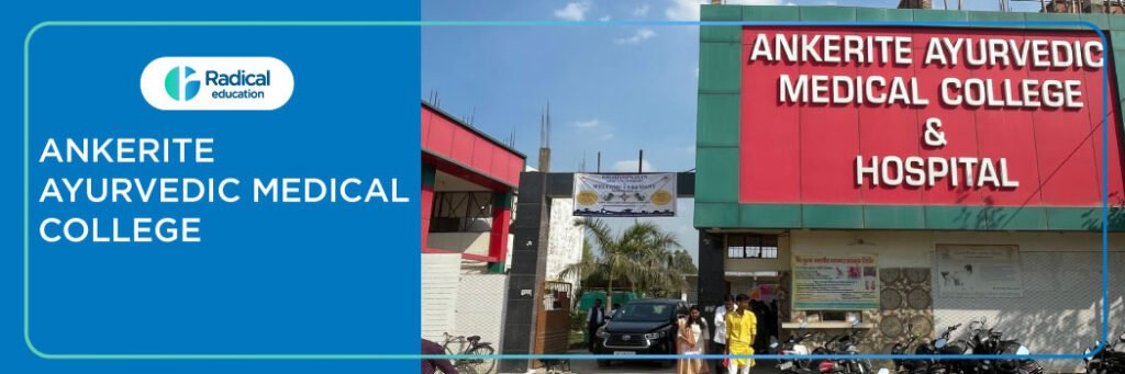 Ankerite Ayurvedic Medical College, Lucknow Admission 2025-2026, Fees, Cutoff, Admission