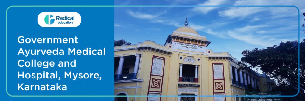 Government Ayurveda Medical College and Hospital Mysore 2025-2026 Fees, Cutoff, Admission