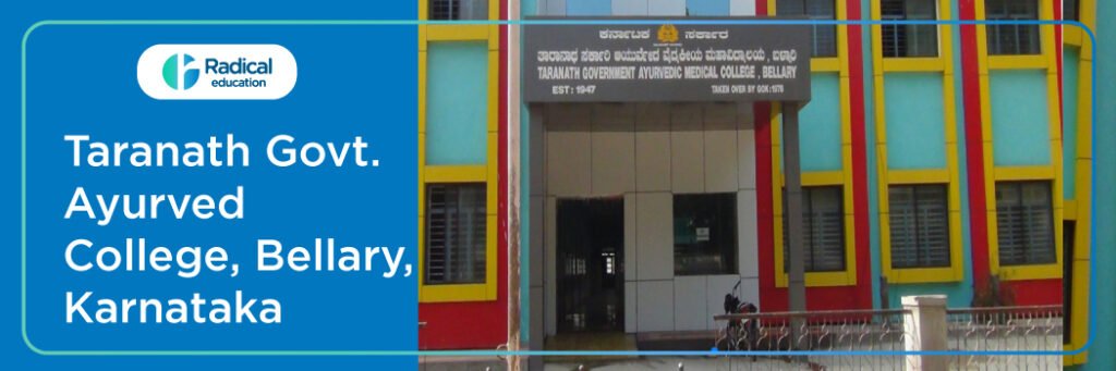 Taranath Government Ayurved College Bellary 2025-2026, Fees, Cutoff, Admission Process