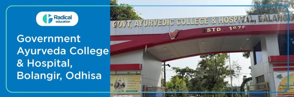 Government Ayurved College Bolangir 2025-2026 Fees, Cutoff, Admission