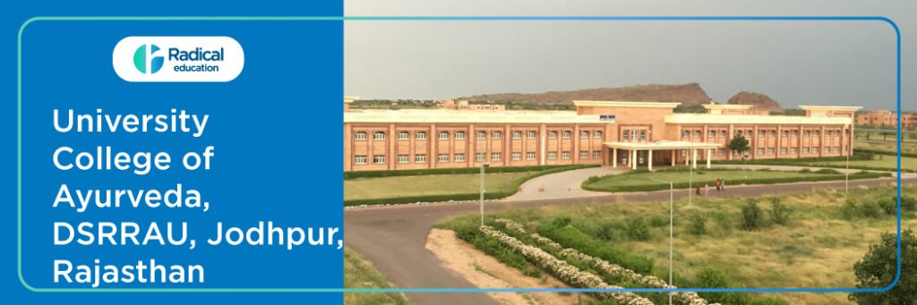 University College of Ayurved DR S R Rajasthan Ayurveda University Jodhpur 2025-2026 Fees, Cutoff, Admission