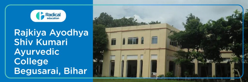 Rajkiya Ayodhya Shivkumar Ayurved College and Hospital Begusara 2025-2026 (UPDATED) Fees Structure, Cutoff, Admission Process