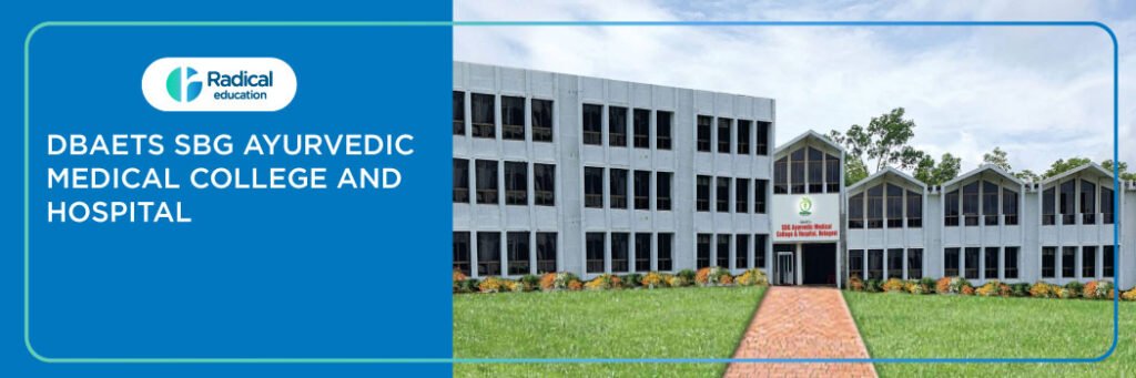 DBAET SBG Ayurvedic Medical College and Hospital, Belgavi 2025-26 Fees, Cutoff, Admission