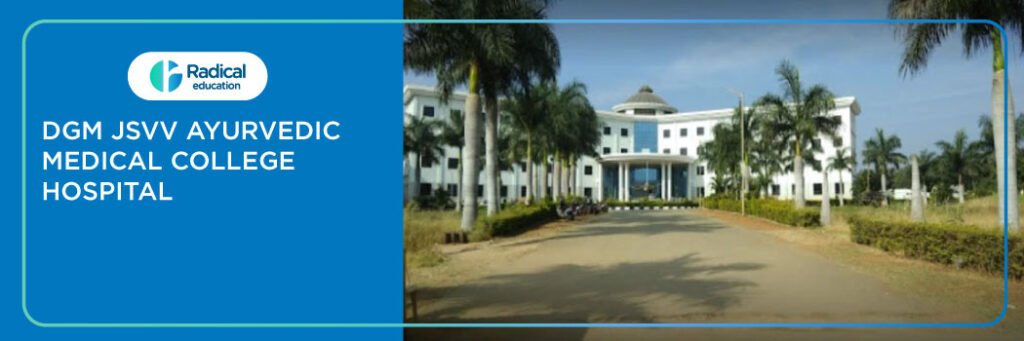 DGM JSVV Ayurvedic Medical College Hospital, Gadag Fees, Cutoff, Admission