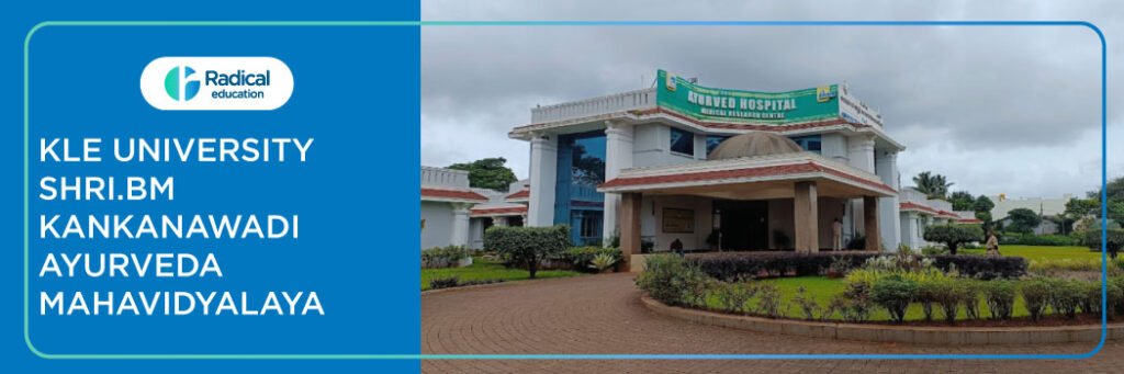 KLE University Shri BM Kankanawadi Ayurveda Mahavidyalaya, Belagavi 2025