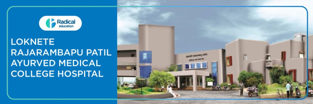 Loknete Rajarambapu Patil Ayurved Medical College Hospital, Sangli 2025-2026 Fees, Cutoff, Admission