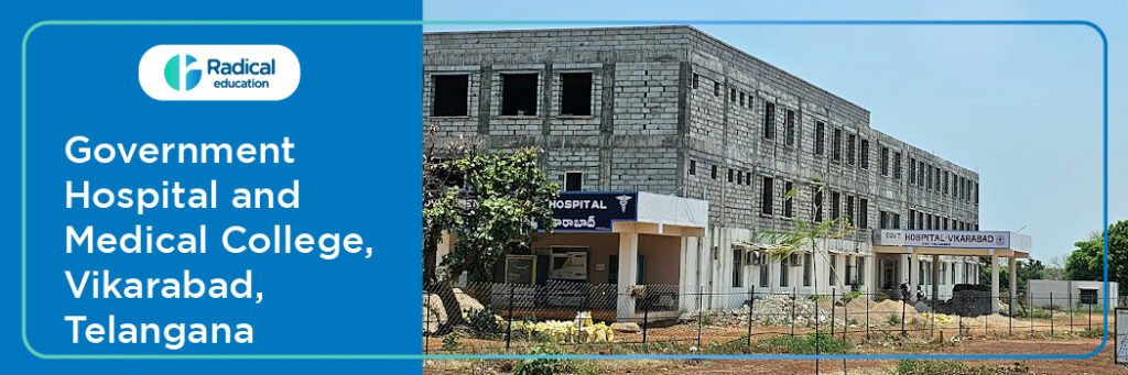 Government Medical College, Vikarabad, Telangana