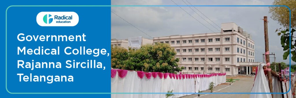 Government Medical College, Rajanna, Sircilla