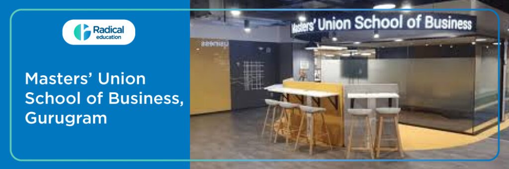 Masters’ Union School of Business, Gurugram