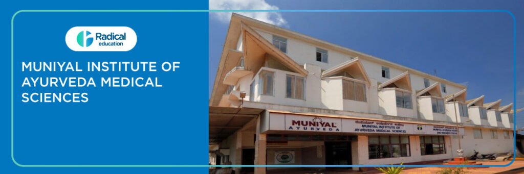 Muniyal Institute of Ayurveda Medical Sciences, Udupi 2025-2026 Fees, Cutoff, Admission