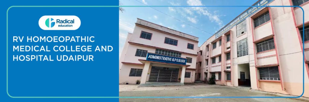 RV Homoeopathic Medical College and Hospital, Udaipur, Rajasthan 2025-2026