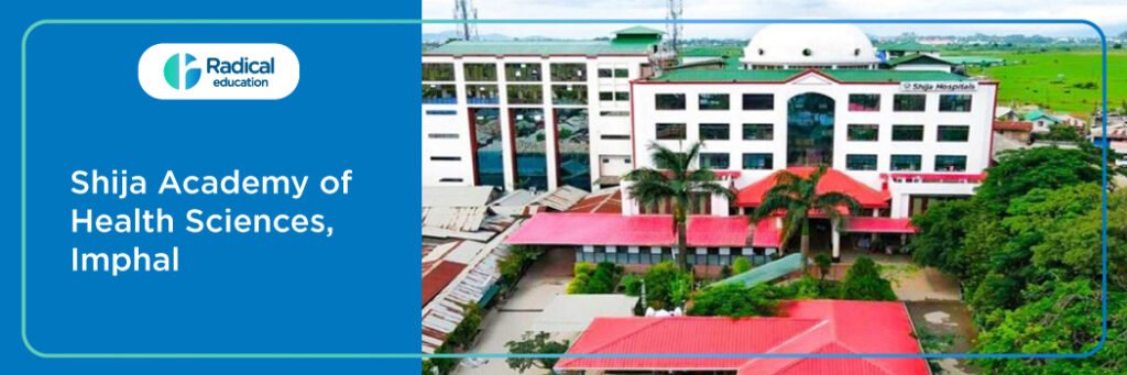 Shija Academy of Health Sciences, Imphal, Manipur Cut off-2024-25 (updated)