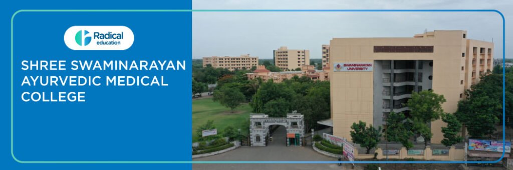 Shree Swami Narayan Ayurvedic Medical College, Gandhinagar 2025-2026 Fees, Cutoff, Admission