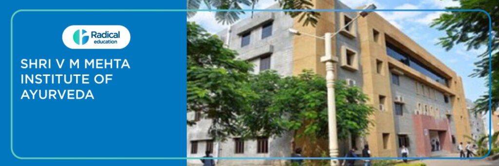 Shri VM Mehta Institute of Ayurveda, Jamnagar 2025-2026 Fees, Cutoff, Admission