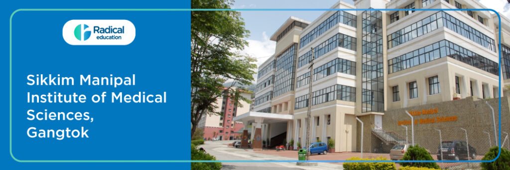 Sikkim Manipal Institute of Medical Sciences, Gangtok, Sikkim Cut off-2024-25 (updated)