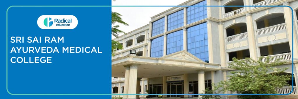 Sri Sai Ram Ayurveda Medical College and Research Centre, Chennai 2025-2026 Fees, Cutoff, Admission