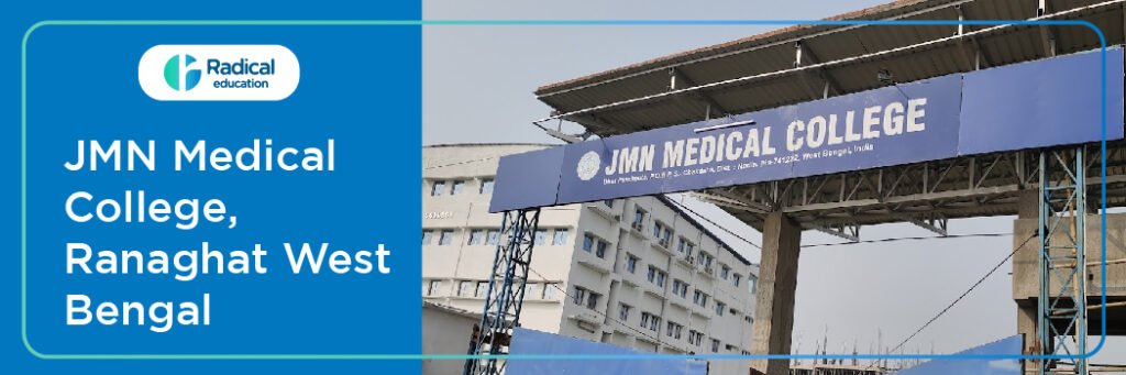 JMN Medical College, Nadi, West Bengal , Admission 2024-2025