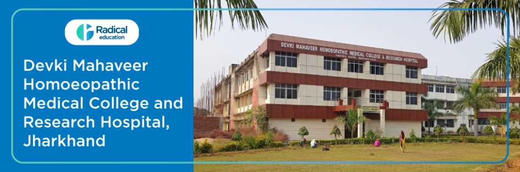 Devki Mahaveer Homoeopathic Medical College and Research Hospital, Garhwa, Jharkhand