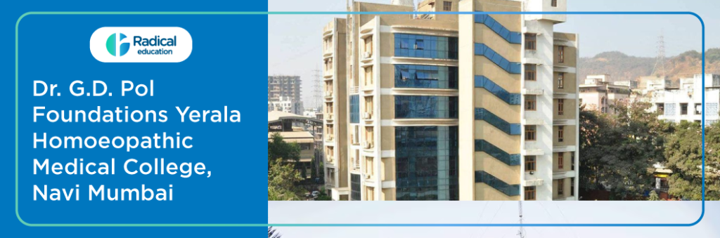 Dr. G.D. Pol Foundations Yerala Homoeopathic Medical College,Navi Mumbai, Maharashtra